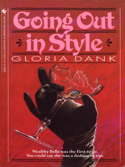 Title details for Going Out in Style by Gloria Dank - Available
